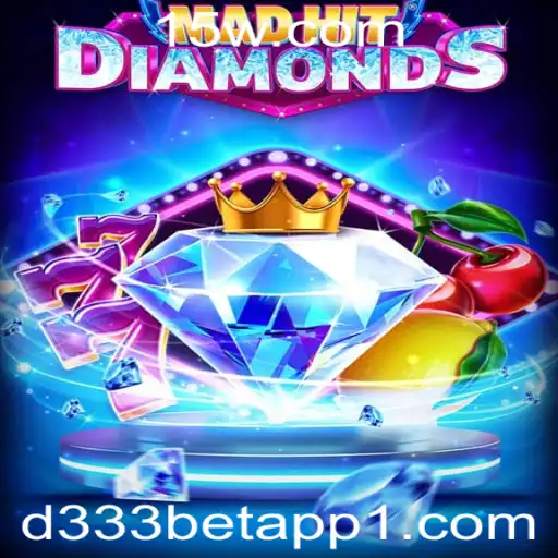 Descubra o Fascinante Mundo de MadHitDiamonds e a Tendência do d333bet App